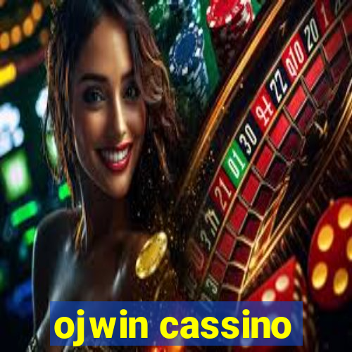 ojwin cassino